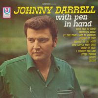 Johnny Darrell - With Pen In Hand